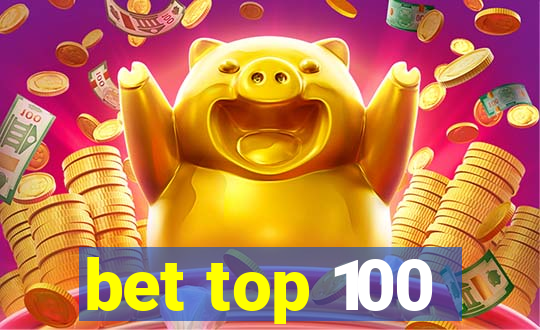 bet top 100